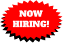 NOW  HIRING!